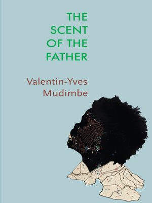 cover image of The Scent of the Father